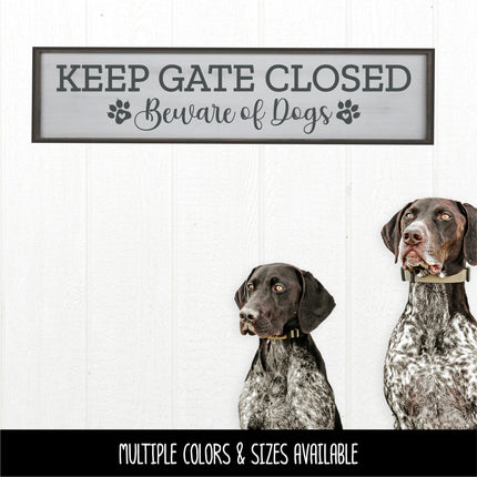 Keep Gate Closed Beware of Dogs Vinyl Decal/Sticker