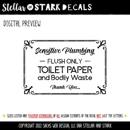 Sensitive Plumbing Flush Only Toilet Paper Vinyl Decal/Sticker